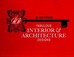 Beyond Black limited edition, Fabulous Interior and Architecture Designs